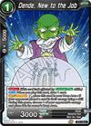 Dende, New to the Job