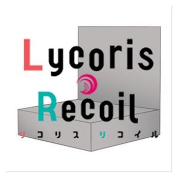 Lycoris Recoil Display
