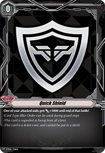 Quick Shield Ticket [V Format]